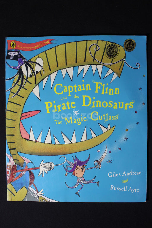 Captain Flinn and the Pirate Dinosaurs The Magic Cutlass