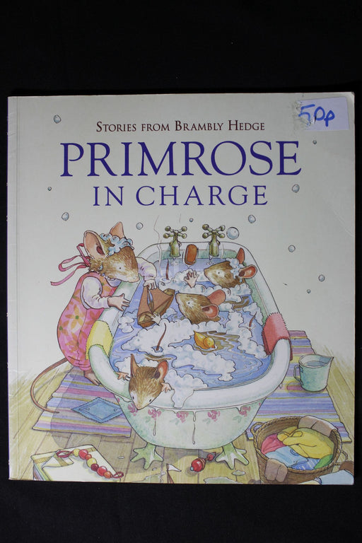 Stories from Brambly Hedge Primrose In Charge