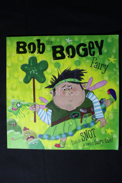 Bob the Bogey Fairy