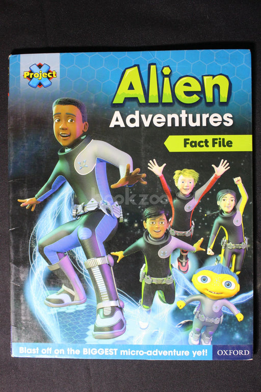 Alien adventures:Fact file 