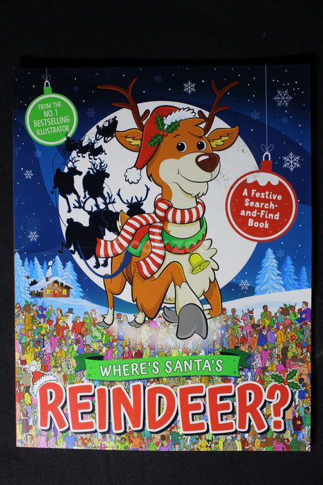 Where’s Santa’s Reindeer?: A Festive Search Book