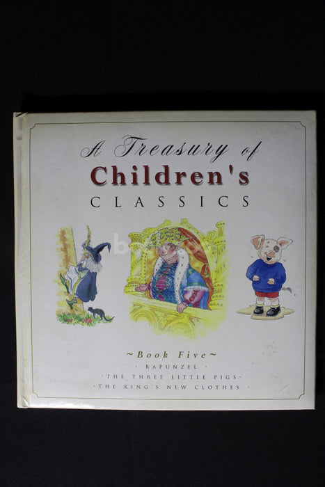 A Treasury of Children's Classics: Book Five