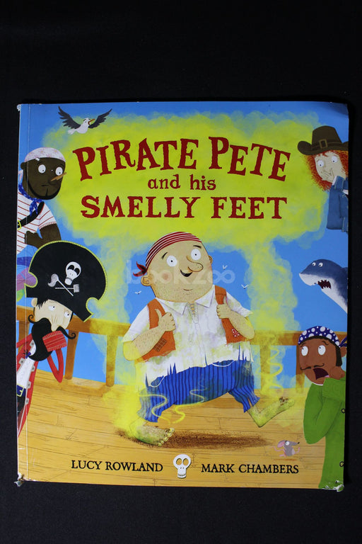 Pirate Pete and His Smelly Feet