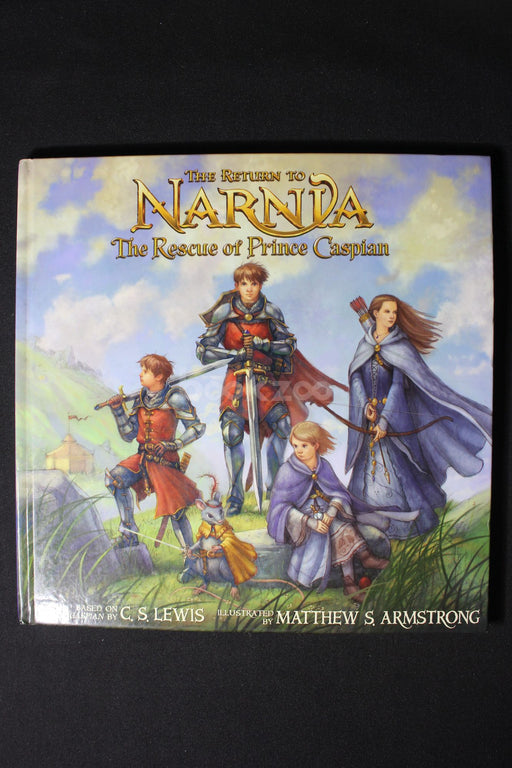 The Return to Narnia: the Rescue of Prince Caspian