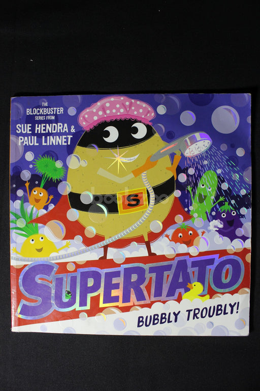 Supertato: Bubbly Troubly