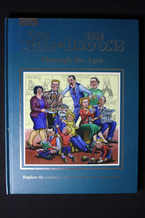 Oor Wullie The Broons Through the Ages