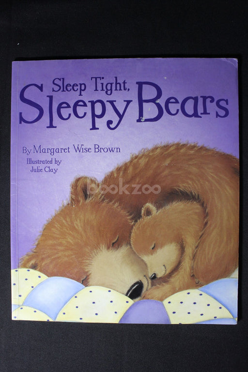 Sleep Tight, Sleepy Bears