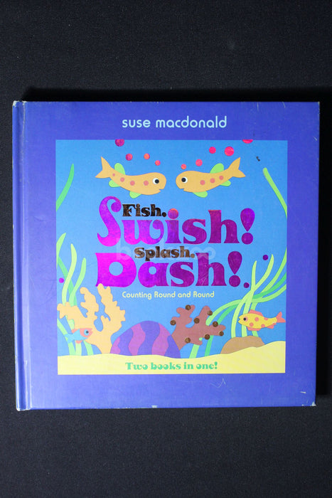 Fish, Swish! Splash, Dash! 