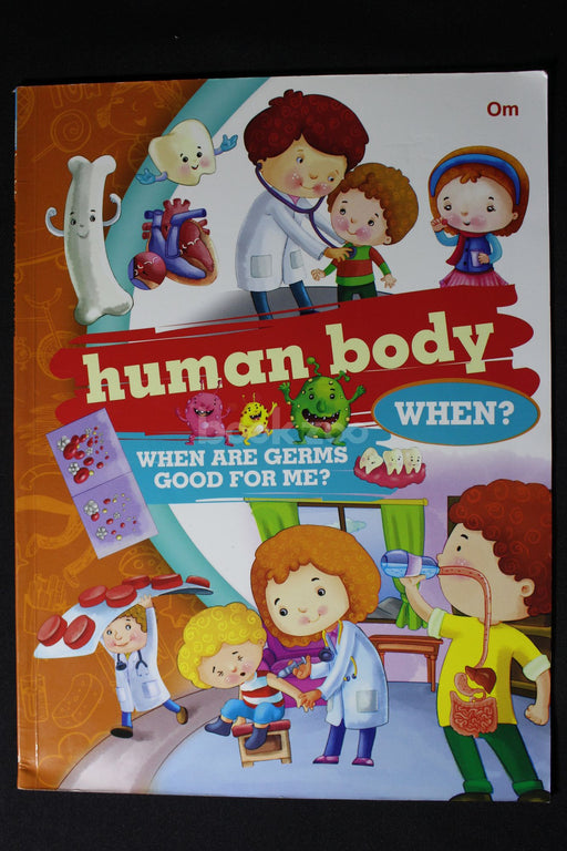 Human Body When?