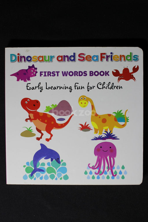 Dinosaur and sea friends- First words book