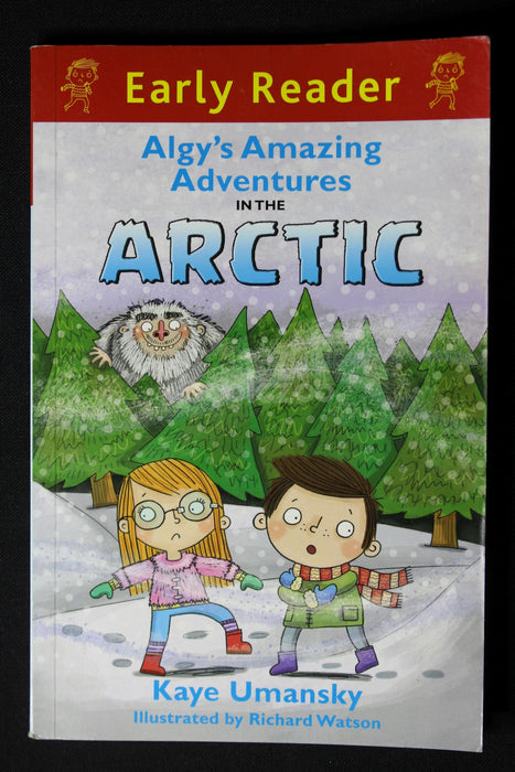 Early Readers:Algy's Amazing Adventures in the Arctic 