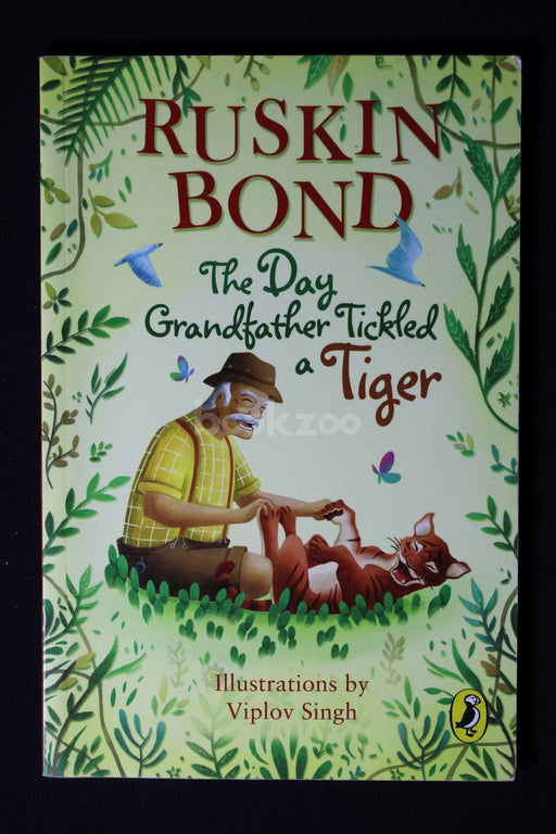 The Day Grandfather Tickled a Tiger