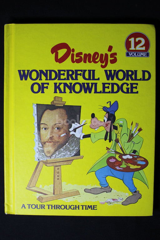 Disney's wonderful world of knowledge  Volume 12 : A tour through time 