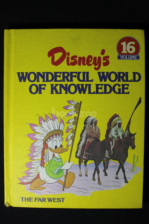 Disney's wonderful world of knowledge  Volume 16: The far west 