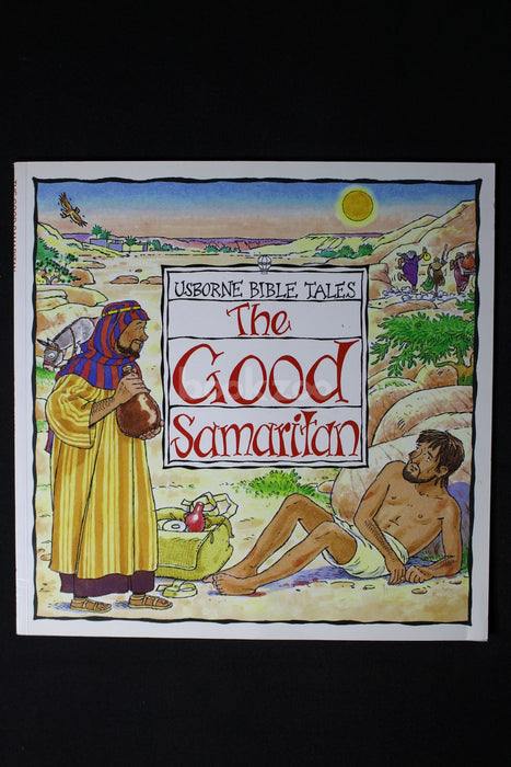 The Good Samaritan (Usborne Bible Tales)