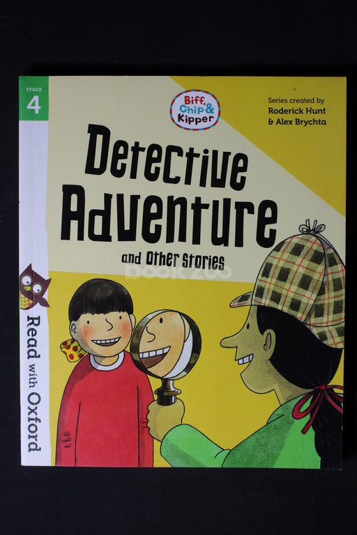 Read with Oxford: Stage 4: Biff, Chip and Kipper: Detective Adventure and Other Stories