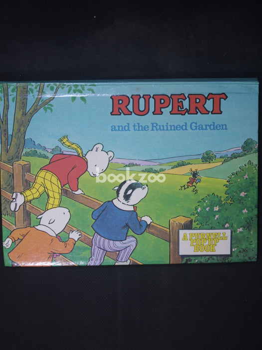 Rupert and the Ruined Garden