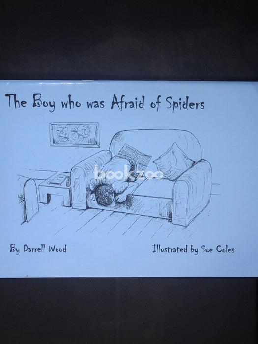 The boy who was afraid of spiders