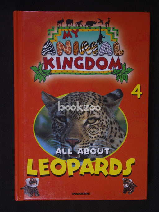 My Animal Kingdom All about Leopards