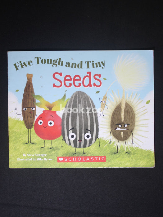 Five Tough and Tiny Seeds