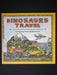 Dinosaurs Travel : A Guide for Families on the Go