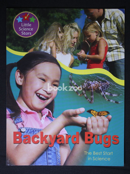 Little Science Stars:Backyard Bugs
