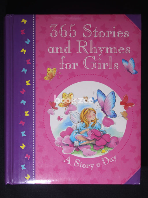 365 Stories & Rhymes For Girls: A Story A Day