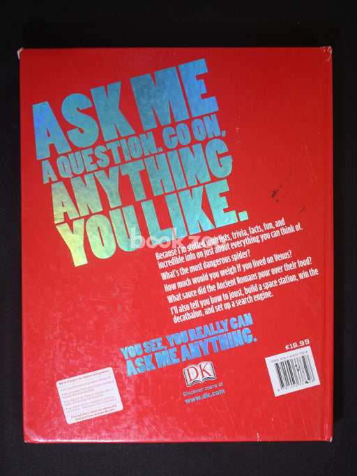 Ask Me Anything: Every Fact You Ever Wanted to Know