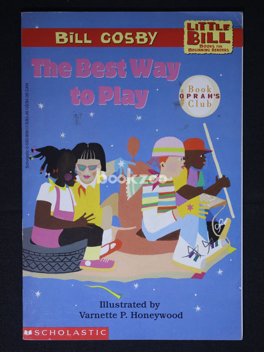 The Best Way to Play: A Little Bill Book