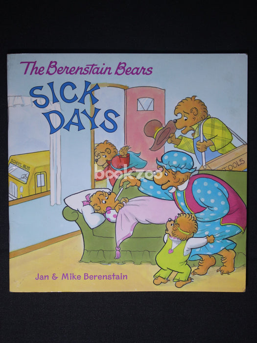 The Berenstain Bears: Sick Days