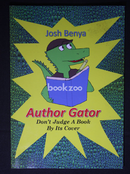 Author Gator: Don't Judge A Book By Its Cover