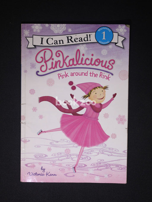 I can Read:Pinkalicious: Pink around the Rink