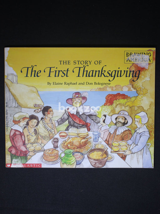 The story of The first Thanksgiving
