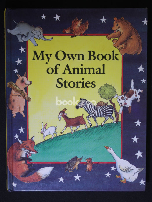 My Own Book Of Animal Stories