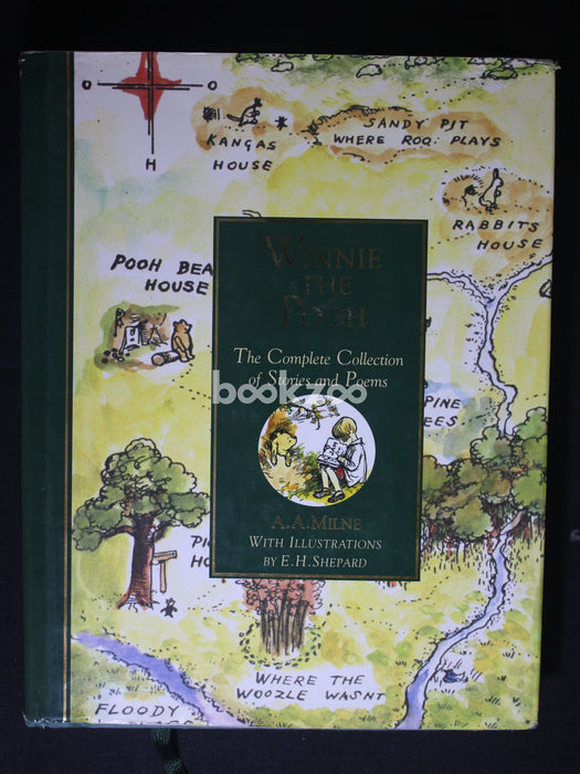 Winnie the Pooh: The Complete Collection of Stories and Poems