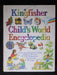 Kingfisher Child's World Encyclopedia