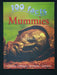 100 facts Mummies