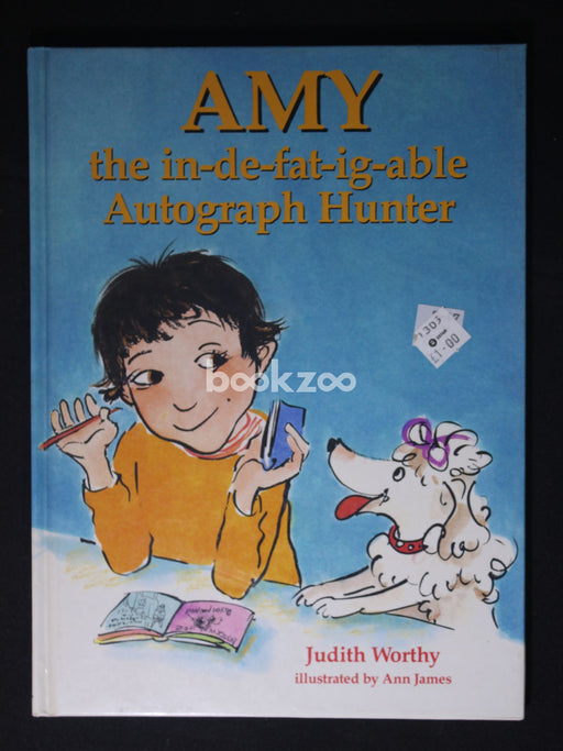 Amy Indefatigable Autograph Hunter