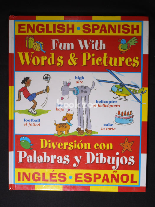 English Spanish: Fun With Words & Pictures