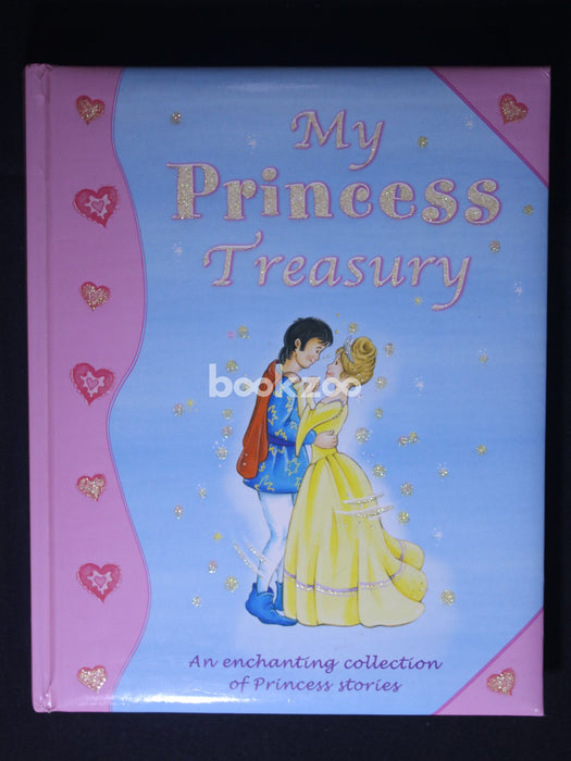 My Princess Treasury: An Enchanting Collection of Princess Stories