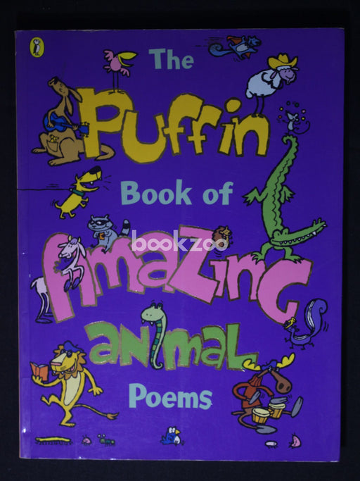 The Puffin Book of Amazing Animal Poems