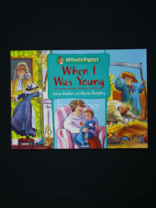 Wonderwise: When I was young