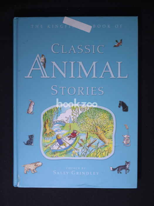 The Kingfisher Book of Classic Animal Stories.