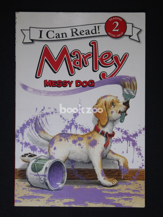 I Can Read: Marley: Messy Dog, Level 2