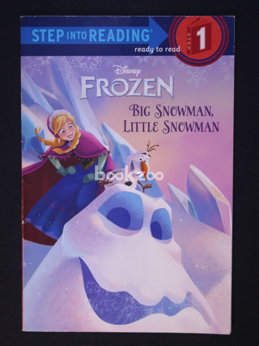 Step into Reading: Big Snowman, Little Snowman, Step 1