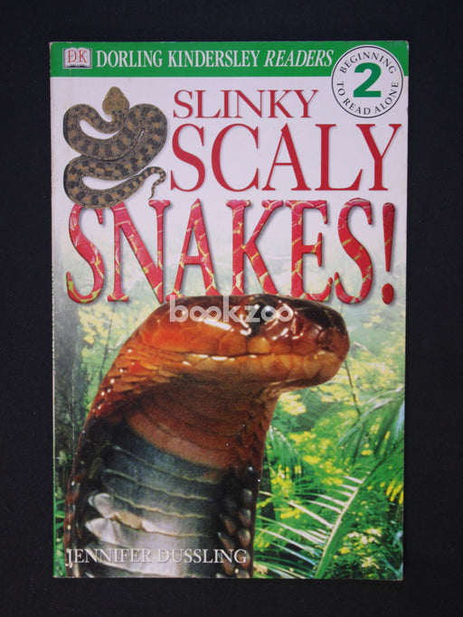 DK Readers: Slinky, Scaly Snakes,Level 2
