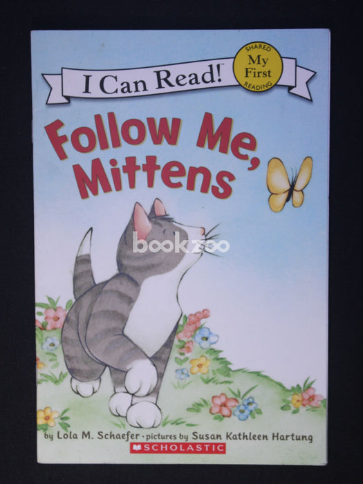 I can Read:Follow Me, Mittens, Level 1