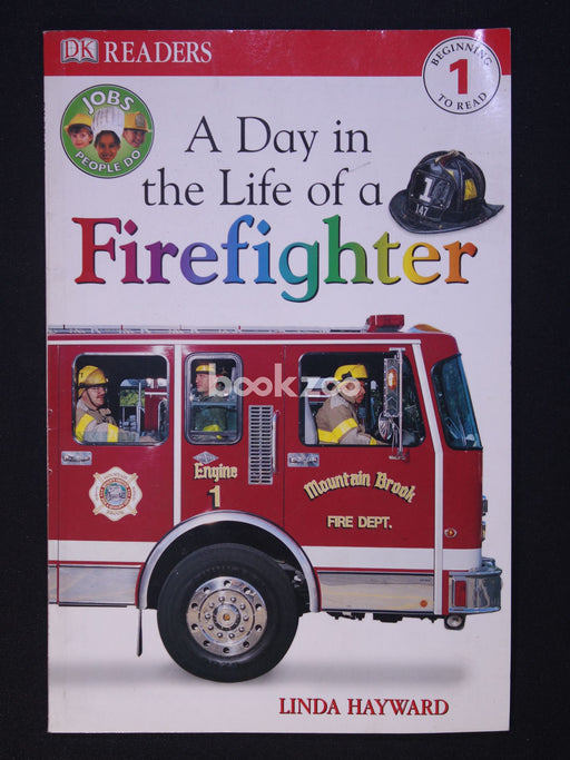 DK Readers: A Day in the Life of a Firefighter, Level 1