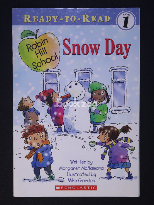 Ready to Read: Snow Day, Level 1