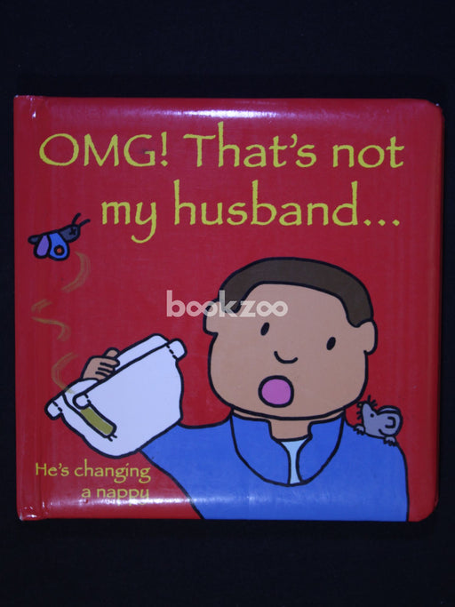 OMG! That's Not My Husband